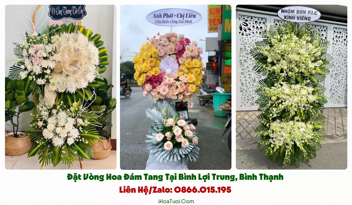 Đặt Hoa Tang Lễ Phường Bình Lợi Trung, TP.HCM (Quận Bình Thạnh Cũ)