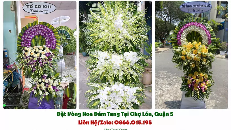 Đặt Vòng Hoa Tang Lễ Phường Chợ Lớn, TP.HCM (Quận 5 Cũ)