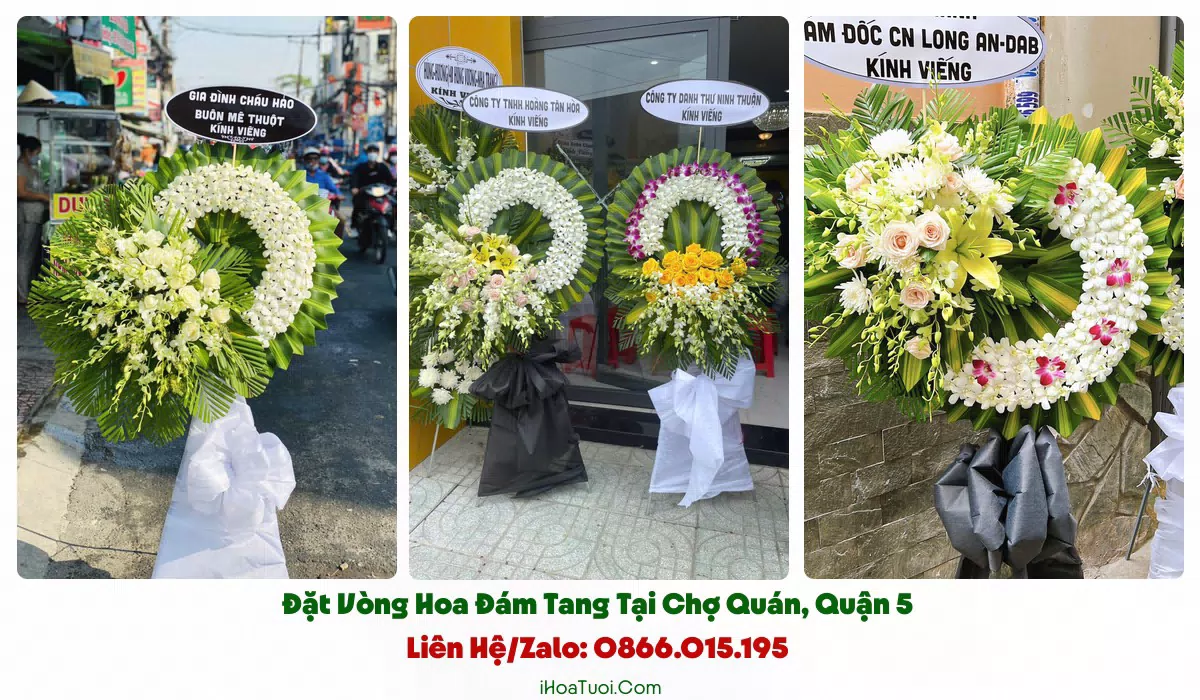 Đặt Vòng Hoa Đám Tang Phường Chợ Quán, TP.HCM (Quận 5 Cũ)