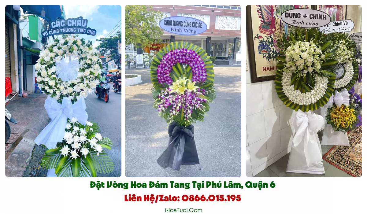 Vòng Hoa Viếng Đám Tang Phường Phú Lâm, TP.HCM (Quận 6 Cũ)