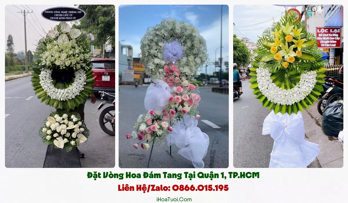 Đặt Vòng Hoa Đám Tang Tại Quận 1, TP.HCM
