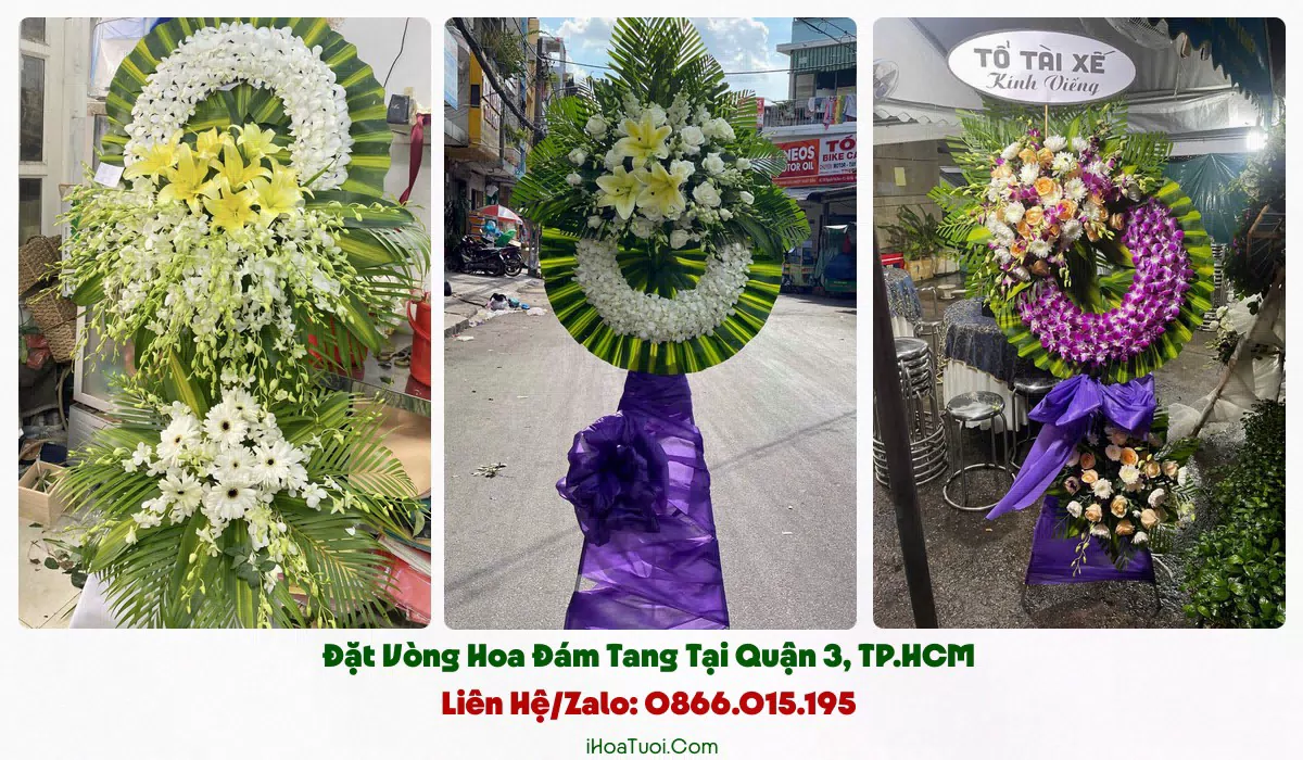Đặt Vòng Hoa Đám Tang Tại Quận 3, TP.HCM