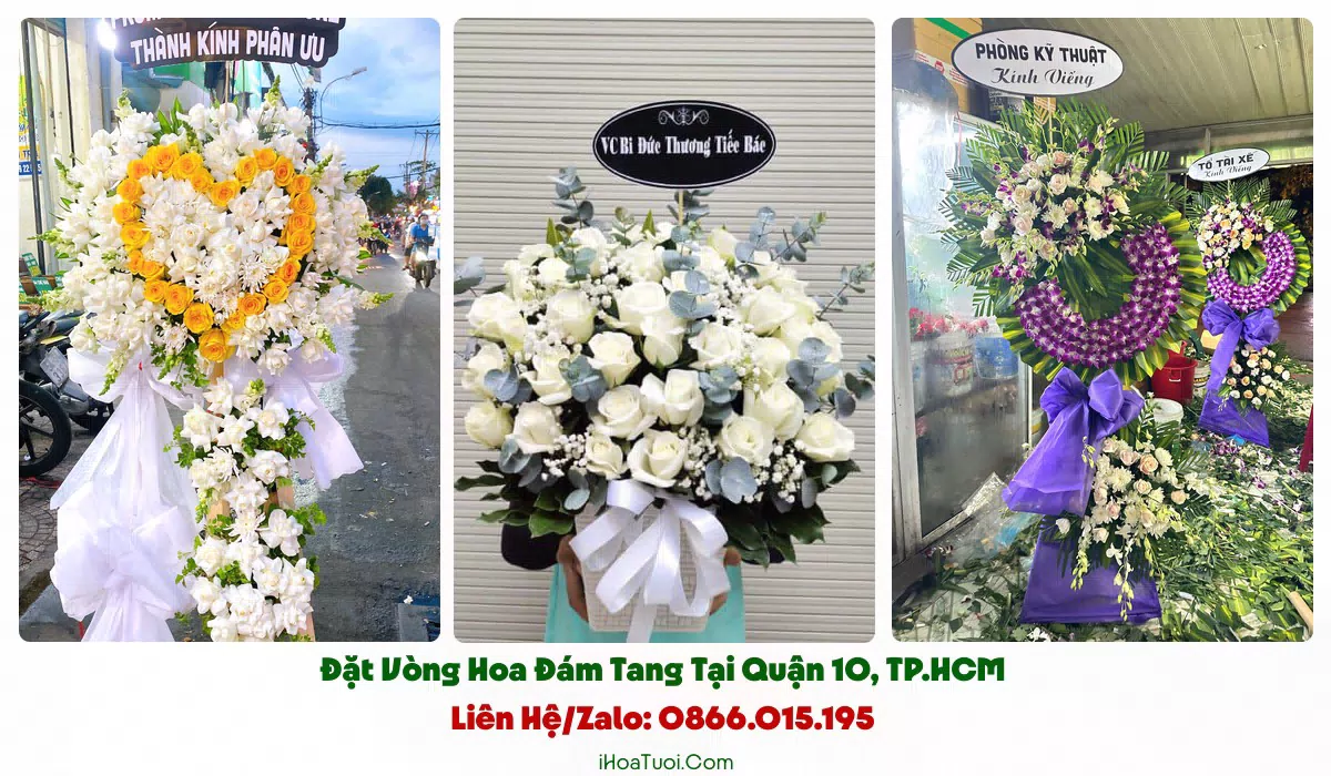 Giao vòng hoa đám tang khắp Quận 10 và khu lân cận